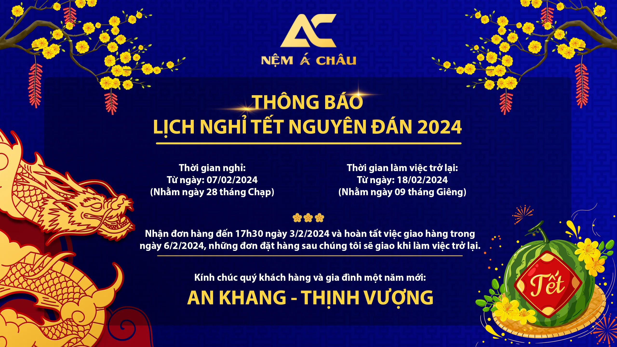 THÔNG BÁO: Lịch nghỉ Tết Nguyên Đán 2024 - Nệm Á Châu 12